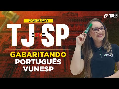 Concurso TJ SP Escrevente 2023: Questões de Português Vunesp