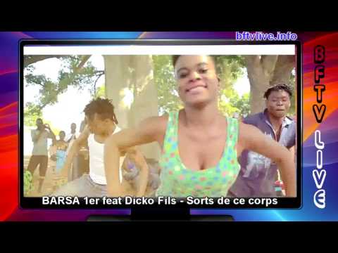 BARCA 1ER feat DICKO FILS-sort de ce corps
