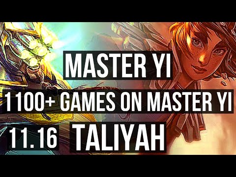 MASTER YI vs TALIYAH (JUNGLE) | Quadra, 1100+ games, 1.5M mastery, Godlike | KR Master | v11.16