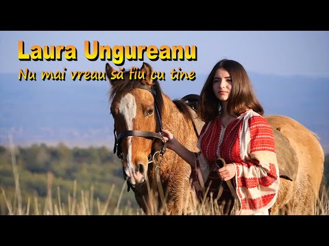 Laura Ungureanu - Nu mai vreau sa fiu cu tine ( NOU )