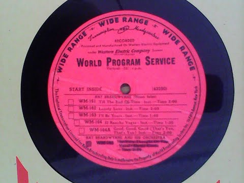 Nat Brandwynne and his Orchestra - World Program Service 7079-7084