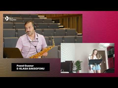 e-Bank Talentów - prof. Paweł Gusnar  - saksofon - Magdalena Szczęsna
