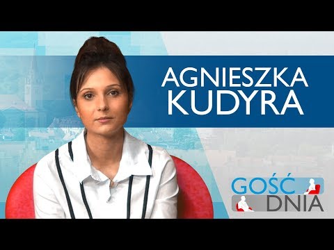 Gość Dnia - Agnieszka Kudyra