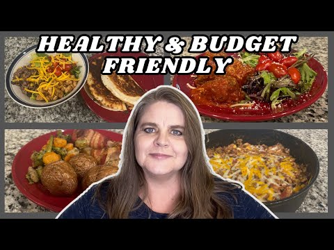 HEALTHY and BUDGET FRIENDLY What's for Dinner