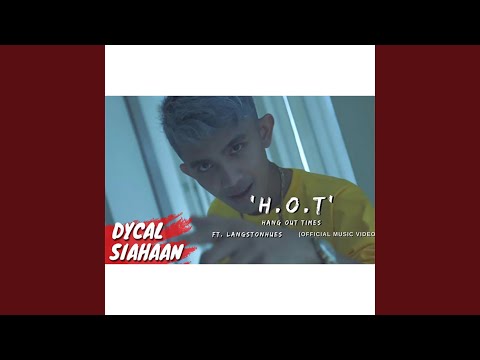 HOT (Hang Out Times) (feat. Langston Hues)