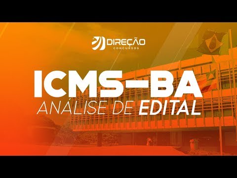 SEFAZ-BA: Análise do edital do concurso 2019 | AO VIVO