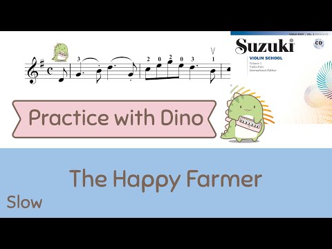 (Slow)The Happy Farmer by Robert Schumann  - Suzuki violin method vol 01