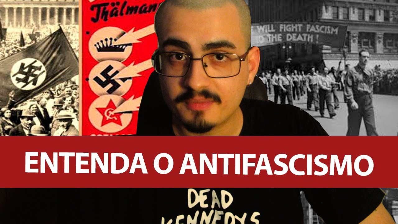 Entenda o que é ANTIFASCISMO