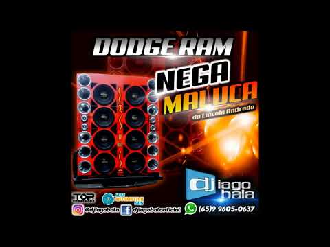 DODGE RAM NEGA MALUCA - DJ IAGO BALA