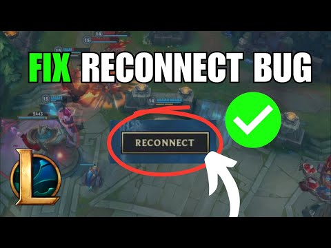 How To Fix League of Legends Reconnect Bug