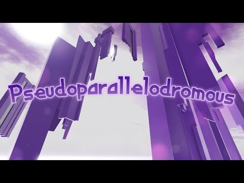 Pseudoparallelodromous - COMPLETION [TIER 30]