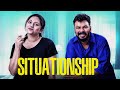 Situationship Malayalam Romantic Short Film Love Breakup