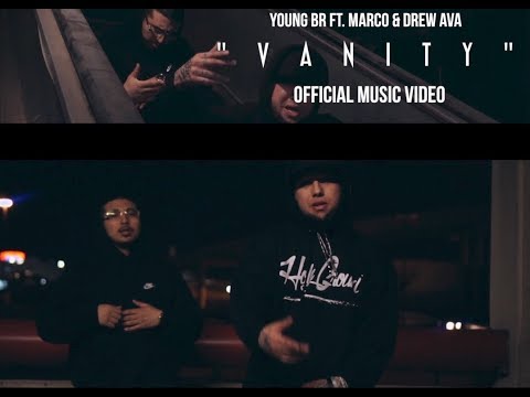 Young Bro "Vanity" Ft  Marco & Drew Ava
