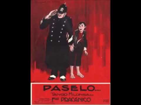 PASELO - TANGO MILONGA - FRANCISCO PRACANICO - 1920