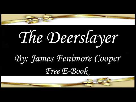 The Deerslayer | Audiobooks | Books | Free E-Books