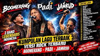 Download lagu LAGU TERBAIK BOOMERANG, PADI & JAMRUD 🔥 FULL ALBUM COVER ROCK TERBARU 2026 mp3