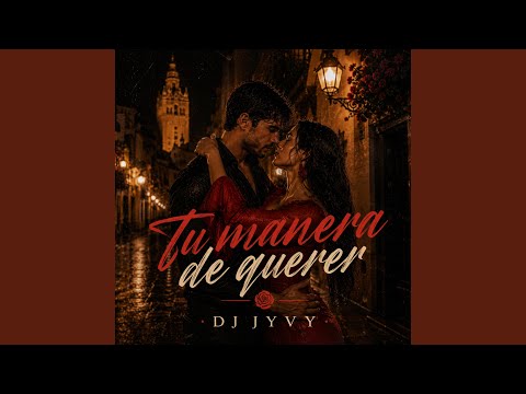 Tu Manera De Querer
