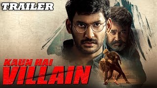 Kaun Hai Villain (Villain) 2018 Official Trailer  