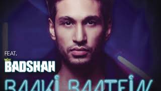 BAAKI BAATEIN PEENE BAAD | FULL AUDIO SONG | Arjun Kanungo | Badshah | Bollywood Music