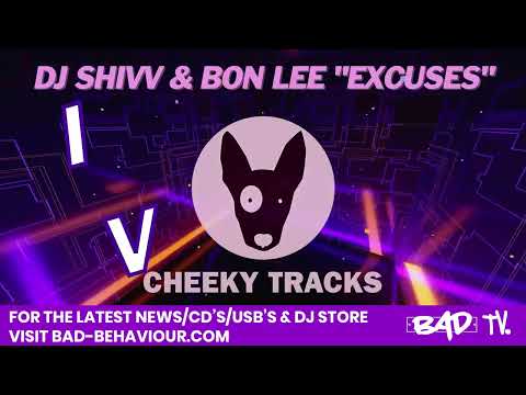 DJ Shivv & Bon Lee - Excuses VIP Mix