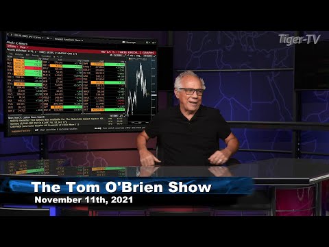 November 11th, Tom O'Brien Show on TFNN - 2021