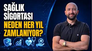 Sağlık Sigortası Neden Her Yıl Zamlanıyor?