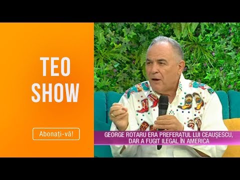 Teo Show (14.06.2019) - George Rotaru era preferatul lui Ceausescu, dar a fugit ilegal in America!