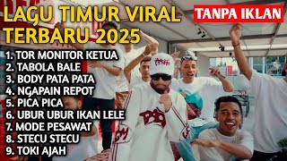 Download lagu LAGU TIMUR VIRAL 2025 TOR MONITOR KETUA | FULL ALBUM NO IKLAN!! (Part 4) mp3 Download lagu LAGU TIMUR VIRAL 2025 TOR MONITOR KETUA | FULL ALBUM NO IKLAN!! (Part 4) mp3