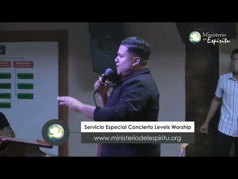Servicio Especial Concierto Levels Worship 21-5-22