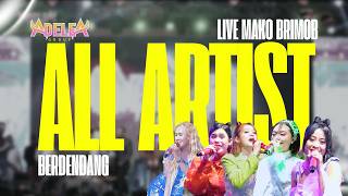 Download lagu Berdendang | All Artis ADELEA GROUP |  Live Dangdut Klasik | Rhoma Irama | Rita Sugiarto mp3