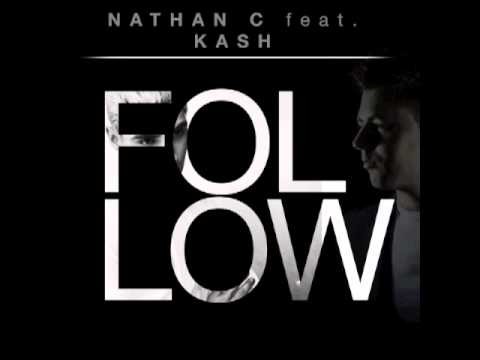 Nathan C feat Kash - Follow (Original Vocal Mix)
