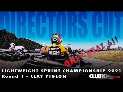 Club 100 LW Sprints Heat 6 Full Race (DIRECTORS CUT) - Clay Pigeon