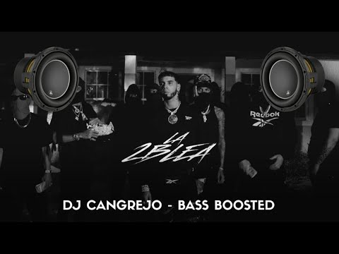 Anuel AA - LA 2BLEA (Extreme Bass Boosted) | LLNM2