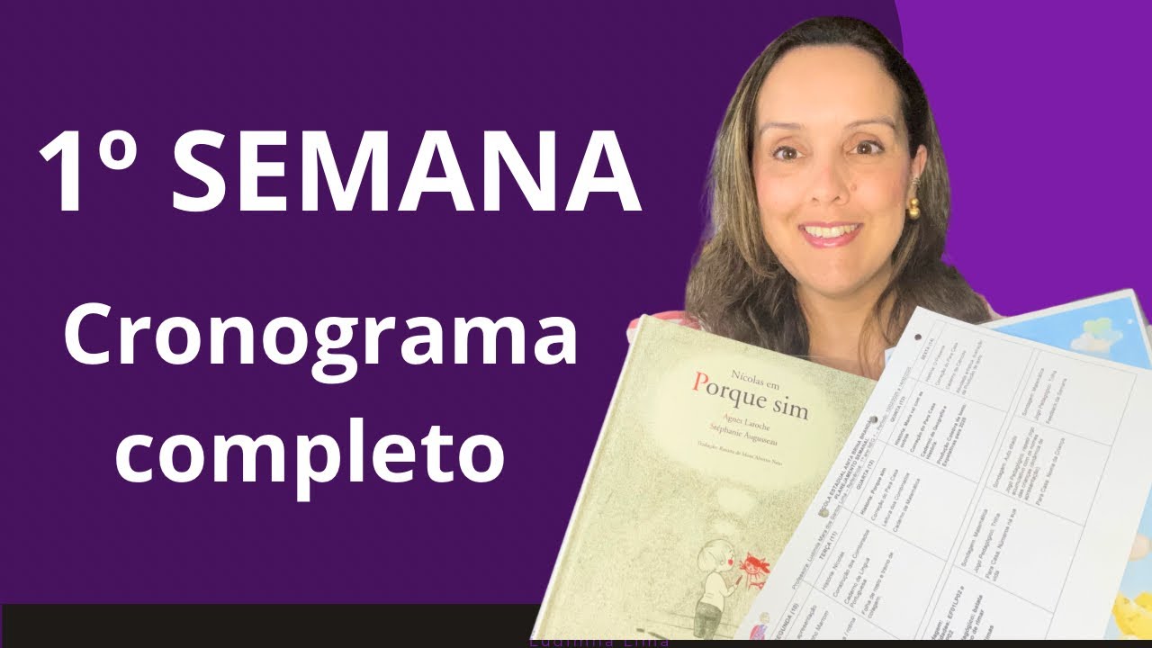 O que fazer na 1ª Semana de Aula 👩🏻‍🏫 Cronograma Completo ✏️ ALFABETIZAÇÃO