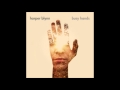 Harper Blynn - I've Got Time 