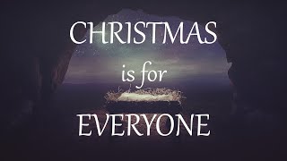Christmas Is For Everyone - Part 2
