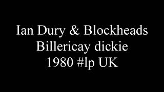 Dury &amp; Blockheads - Billericay dickie 1980 #lp UKovie