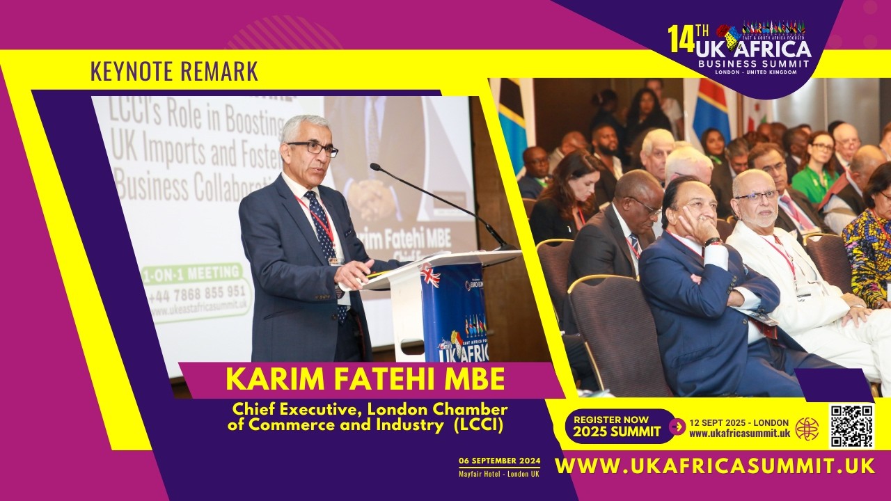 CEO, London Chamber of Commerce, Calls for Stronger UK-East Africa Economic Ties at UK-Africa Summit