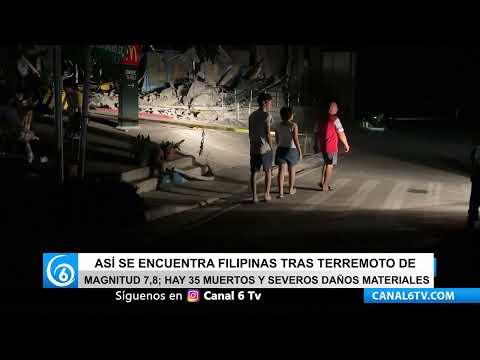 Video: Así se encuentra Filipinas tras terremoto de magnitud 7.8