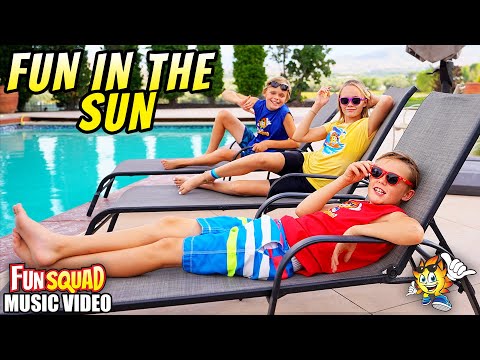 Fun In The Sun! (Official Music Video) The Fun Squad Sings on Kids Fun TV!
