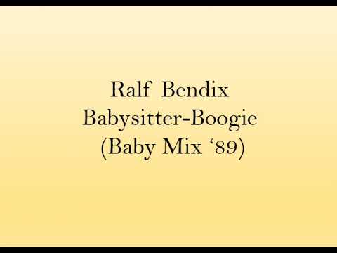Ralf Bendix - Babysitter Boogie (Baby Mix 1989)