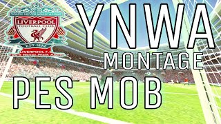 Download lagu Liverpool is love | PES MOBiLE  Montage | YNWA mp3