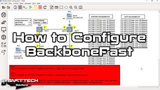 How to Configure BackboneFast on Cisco Switch in GNS3 | SYSNETTECH Solutions