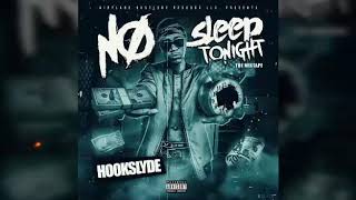 "No Sleep tonight " by Hookslyde