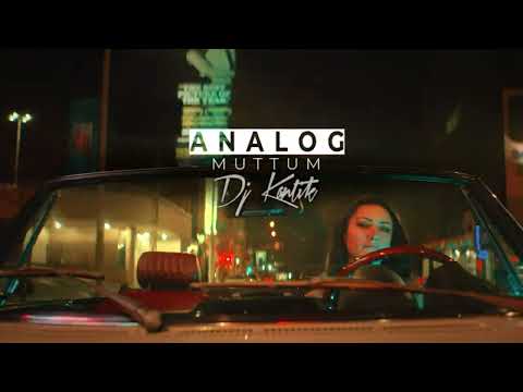 DJ Kantik - Analog Muttum (Original Mix)