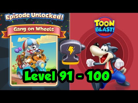 Toon Blast - Level 91 - 100 (Unlocked Gang on Wheels)