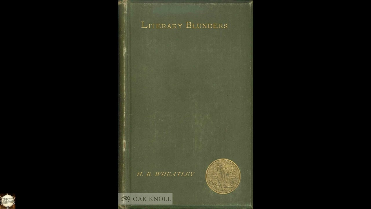 Literary blunders. A chapter in the history of human error