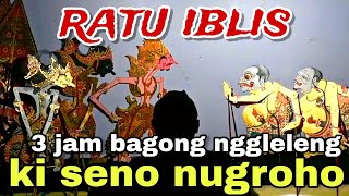 Download lagu BAGONG NGGLELENG WAYANG KULIT KI DALANG SENO NUGROHO@BagongNgglelengReborn  mp3