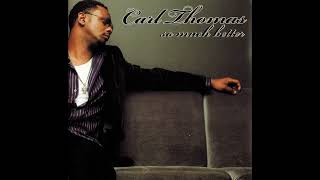 Carl Thomas - Somethin Bout You Feat. Brandy