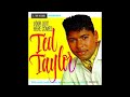It's Too Late - Ted Taylor - 1969